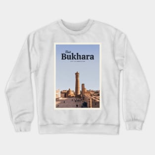 Visit Bukhara Crewneck Sweatshirt